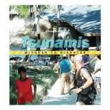 Carte Martor al Dezastrului, Autori Judy &amp; Dennis B. Fradin, V&acirc;rsta 9-12 Ani, Tsunami 2004, Asia, Dezastre Naturale