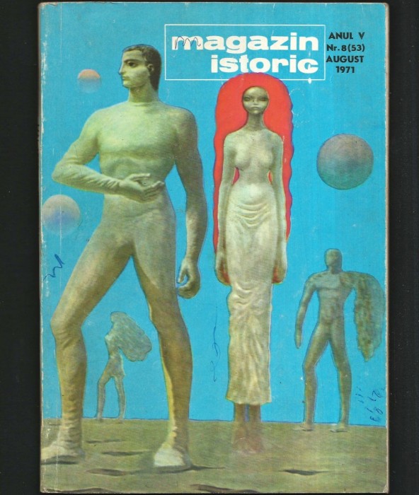 MAGAZIN ISTORIC - REVISTA ISTORIE - ANUL V, NR. 8 (53) AUGUST 1971