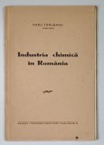 INDUSTRIA CHIMICA IN ROMANIA de RADU TARUSANU , 1942