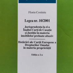 Legea Nr.:10/2001: Jurisprudenta La Zi A Inaltei Curti De Casatie Si Justitie in materia imobilelor preluate abuziv