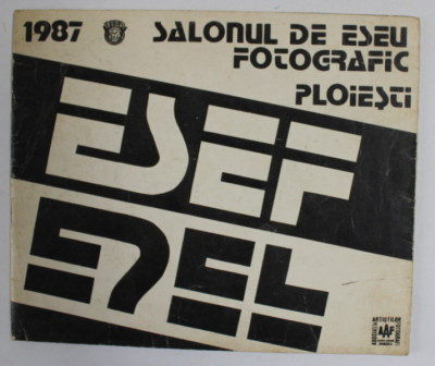 SALONUL BIENAL DE ESEU FOTOGRAFIC PLOIESTI , ESEF , 1987 foto