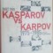 Kasparov vs Karpov 1975-1985- Garry Kasparov