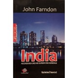 John Farndon - India - Ascensiunea unei noi superputeri mondiale (Editia: 2008)