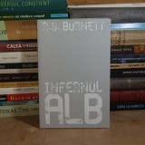 R.S. BURNETT - INFERNUL ALB , 2025 *