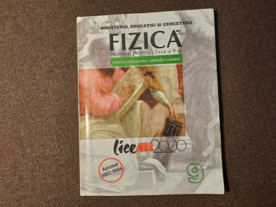 FIZICA MANUAL PENTRU CLASA A IX A CONSTANTIN MANTEA foto