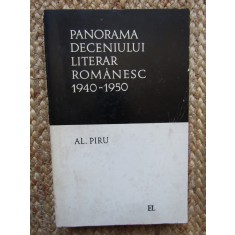 Panorama deceniului literar romanesc 1940-1950-Al.Piru