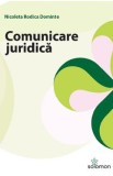 Comunicare juridica - Nicoleta Rodica Dominte