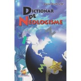 Dictionar de neologisme - Alexandru Emil M.