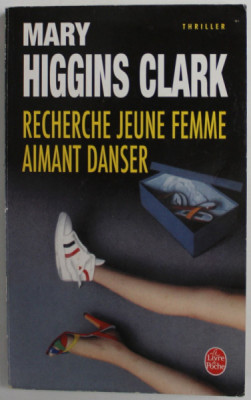 RECHERCHE JEUNE FEMME AIMANT DANSER par MARY HIGGINS CLARK , 1991 foto