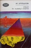 VISURI IN VUIETUL VREMII-ALEXANDRU PHILIPPIDE-263193