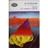 VISURI IN VUIETUL VREMII-ALEXANDRU PHILIPPIDE-263193