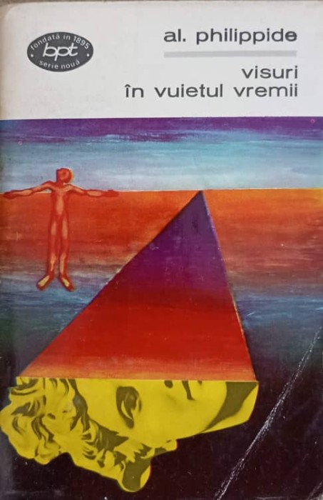 VISURI IN VUIETUL VREMII-ALEXANDRU PHILIPPIDE-263193