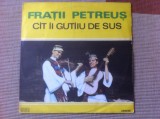 fratii petreus cat ai Gutaiu de sus disc vinyl lp muzica populara STM EPE 01484