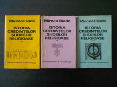 MIRCEA ELIADE - ISTORIA CREDINTELOR SI IDEILOR RELIGIOASE 3 volume, cartonate foto