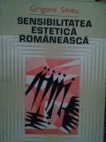 Grigore Smeu - Sensibilitatea estetica romaneasca (1984)