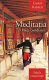 Cumpara ieftin Geshe Rabten - Meditatia si viata cotidiana
