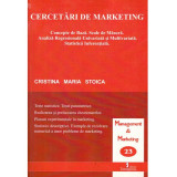 Cristina Maria Stoica - Cercetari de marketing. Concepte de baza. Scale de masura - 134726