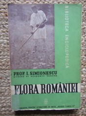 FLORA ROMANIEI , CU 664 DE FIGURI IN TEXT SI 12 TABELE AFARA DIN TEXT de I. SIMIONESCU , 1939