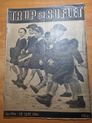 trup si suflet 15 septembrie 1941 - laptele element esential al cresterii foto