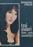 Cumpara ieftin Trei eseuri despre teoria sexualitatii - 1991 - Sigmund Freud (AK90)