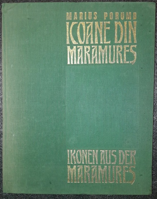 Marius Porumb - Icoane din Maramures (ed. bilingva)