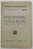 INTREPRINDERILE PARTICULARE , PRINCIPII DE ORGANIZARE - PRETUL DE REVENIRE de CONST. BUNGETIANU , 1934