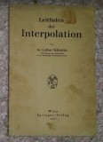 Leitfaden der Interpolation / Lothar Schrutka