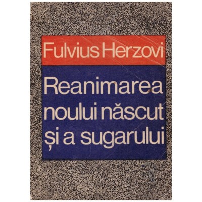 Fulvius Herzovi - Reanimarea noului nascut si a sugarului - 130560 foto