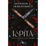 Cumpara ieftin Wicked. vol. 1 Ispita, Jennifer L. Armentrout, Leda