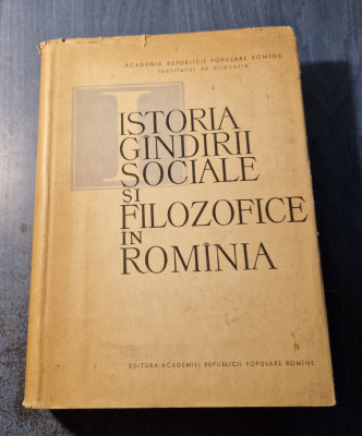 Istoria gindirii sociale si filozofice in Romania foto