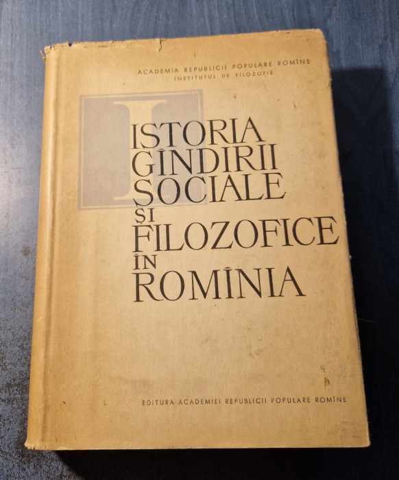 Istoria gindirii sociale si filozofice in Romania