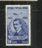ROMANIA 1953 - 40 DE ANI DE LA MOARTEA LUI AUREL VLAICU, MNH - LP 358, Nestampilat