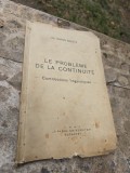 Le probl&egrave;me de la continuit&eacute; - Dr. Anton Balotă