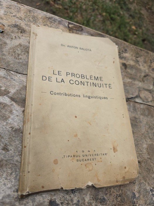 Le probl&egrave;me de la continuit&eacute; - Dr. Anton Balotă