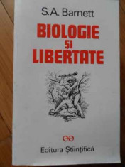 Biologie Si Libertate - S.a. Barnett ,520791 foto