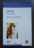 Claude Lefort - Invenția democratică: limitele dominației totalitare