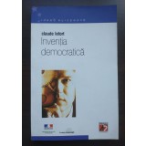 Claude Lefort - Invenția democratică: limitele dominației totalitare