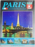 Paris. 238 Photos - Carte Editie Franceza - Ghid Turistic Paris