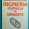 Lucian Vasilescu &ndash; Ingineria poemului de dragoste ( prima editie )