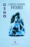 Osho - Cartea despre femei
