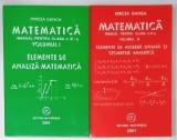 MATEMATICA , MANUAL PENTRU CLASA A XI -A de MIRCEA GANGA , VOLUMELE I - II , 2001 , * MINIMA UZURA