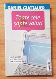 Toate cele sapte valuri de Daniel Glattauer