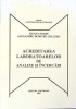 ACREDITAREA LABORATOARELOR DE ANALIZE SI INCERCARI-ILEANA SOARE, ALEXANDRU DUMITRU COLCERU-266321
