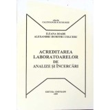 ACREDITAREA LABORATOARELOR DE ANALIZE SI INCERCARI-ILEANA SOARE, ALEXANDRU DUMITRU COLCERU-266321
