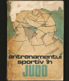 Cumpara ieftin ANTRENAMENTUL SPORTIV &Icirc;N JUDO - STELIAN ȘTEFĂNUȚ