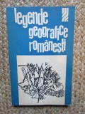 LEGENDE GEOGRAFICE ROMANESTI - Tony Brill - Editura prntru Turism, 1974, 178 p.