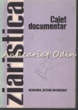 Ziaristica. Caiet Documentar - Facultatea De Ziaristica