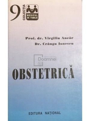 Virgiliu Ancar - Obstetrica (Editia: 1997) foto