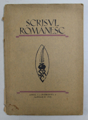 SCRISUL ROMANESC , REVISTA , ANUL I , NUMARUL 3 , IANUARIE 1928 foto