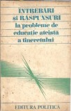 Cumpara ieftin Intrebari si raspunsuri la probleme de educatie ateista a tineretului